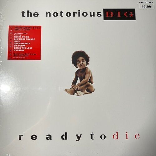 Notorious B.I.G. – Ready To Die