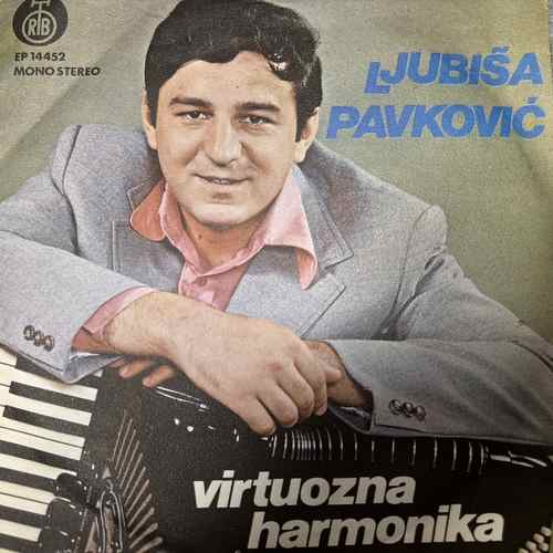 Ljubiša Pavković – Virtuozna Harmonika