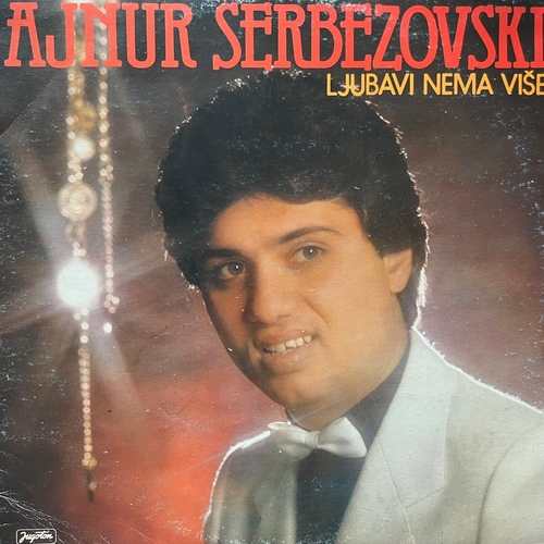 Ajnur Serbezovski – Ljubavi Nema Više
