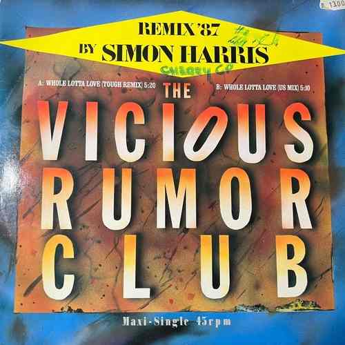 Vicious Rumor Club – Whole Lotta Love (Simon Harris '87 Remix)