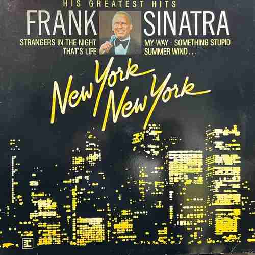 Frank Sinatra – New York New York: His Greatest Hits