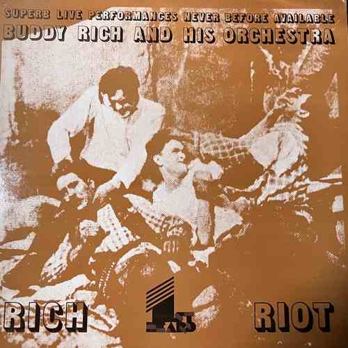 Buddy Rich And His Orchestra – Rich Riot