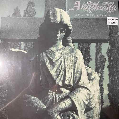 Anathema – A Vision Of A Dying Embrace