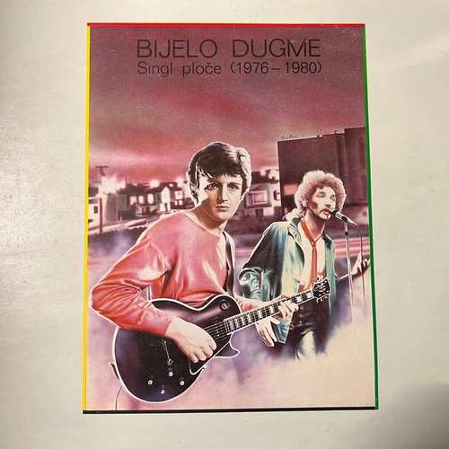 Bijelo Dugme – Singl Ploče (1976 - 1980)