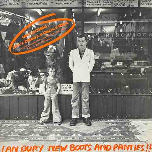 Ian Dury ‎– New Boots And Panties!!