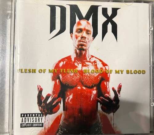 DMX – Flesh Of My Flesh Blood Of My Blood