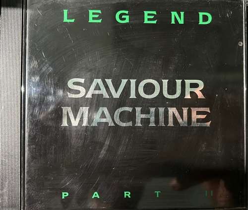 Saviour Machine – Legend Part II