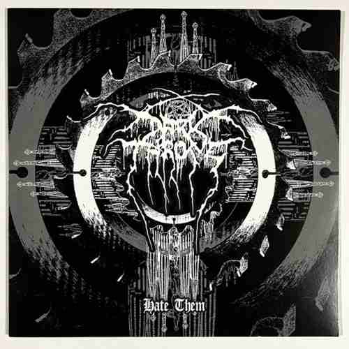 Darkthrone – Hate Them