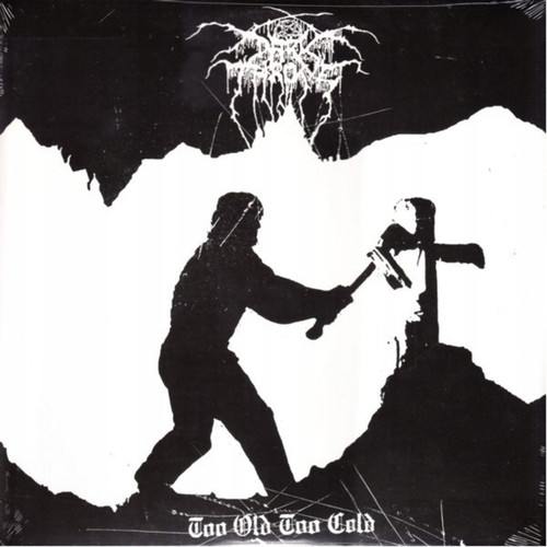 Darkthrone – Too Old Too Cold