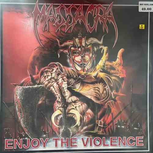 Massacra – Enjoy The Violence