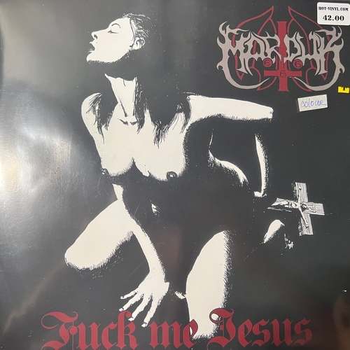 Marduk – Fuck Me Jesus