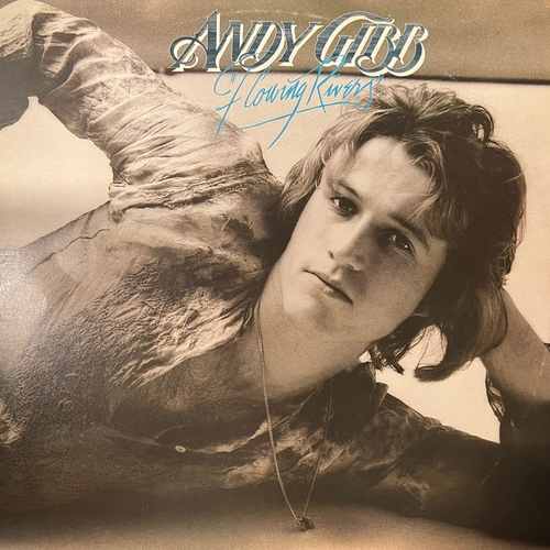 Andy Gibb – Flowing Rivers