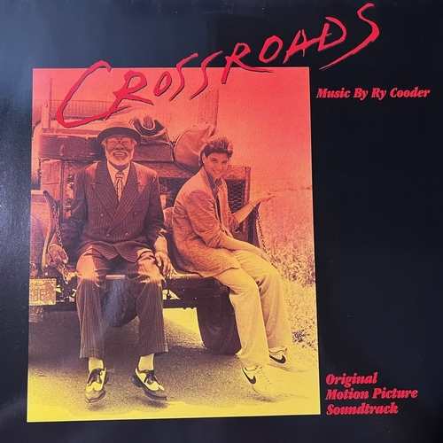 Ry Cooder – Crossroads - Original Motion Picture Soundtrack