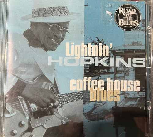 Lightnin' Hopkins – Coffee House Blues