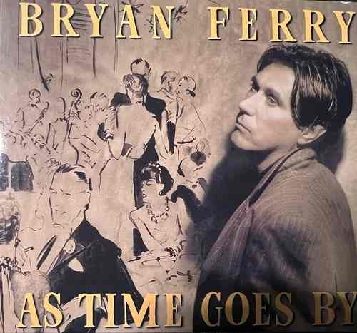 Bryan Ferry – As Time Goes By