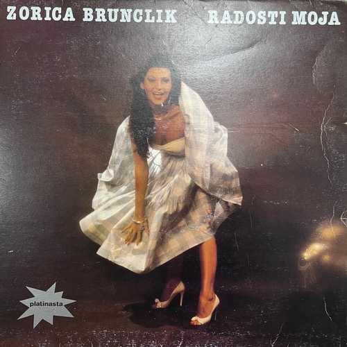 Zorica Brunclik ‎– Radosti Moja