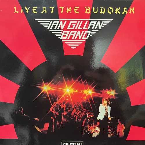 Ian Gillan Band – Live At The Budokan Volumes I & II