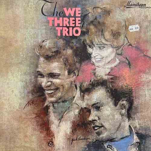 The We Three Trio – The We Three Trio