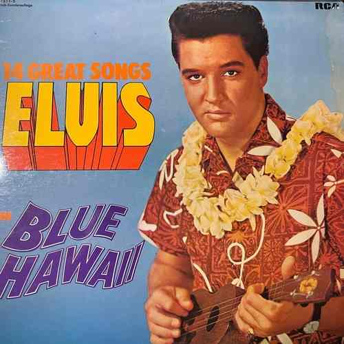 Elvis Presley – Blue Hawaii