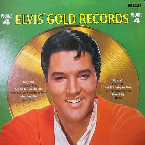 Elvis Presley – Elvis' Gold Records - Volume 4