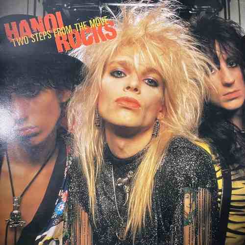 Hanoi Rocks – Two Steps From The Move