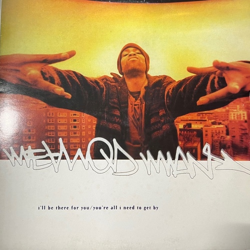 Method Man Featuring Mary J. Blige – I'll Be There For You / You're All I Need To Get By