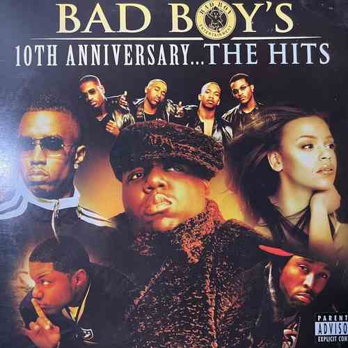 Various – Bad Boy's 10th Anniversary...The Hits