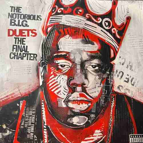 The Notorious BIG – Duets (The Final Chapter)