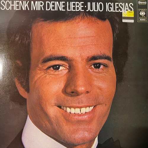 Julio Iglesias – Schenk Mir Deine Liebe