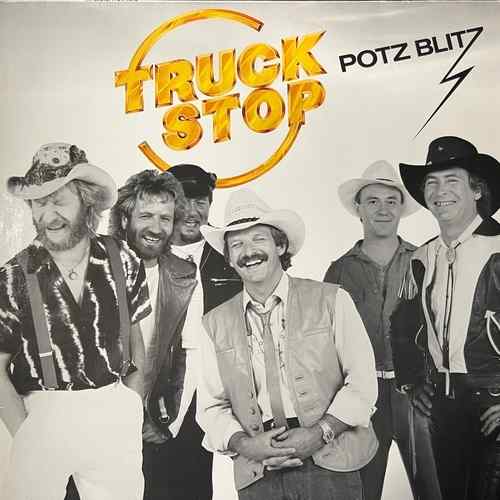 Truck Stop – Potz Blitz