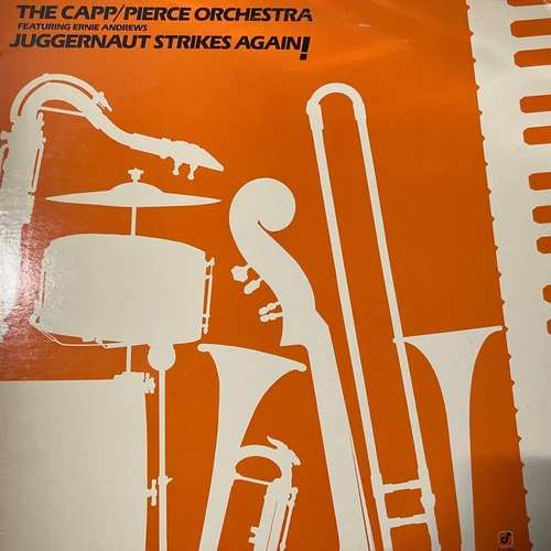 The Capp/Pierce Orchestra Featuring Ernie Andrews – Juggernaut Strikes Again!