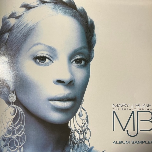 Mary J. Blige – The Breakthrough Album Sampler