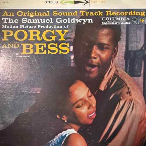 George Gershwin, Ira Gershwin, DuBose Heyward, Various – Porgy And Bess (An Original Sound Track Recording)