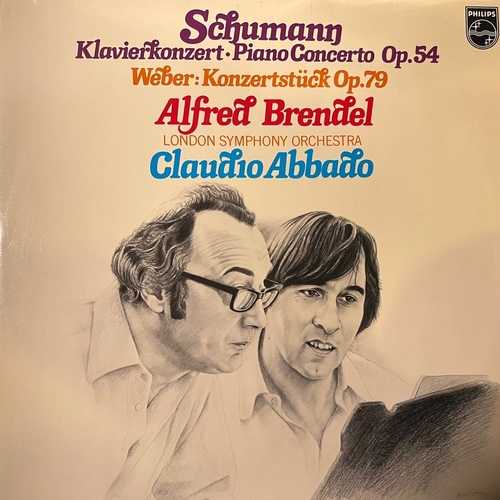 Schumann / Weber - Alfred Brendel, London Symphony Orchestra, Claudio Abbado – Klavierkonzert Op. 54 / Konzertstück Op. 79