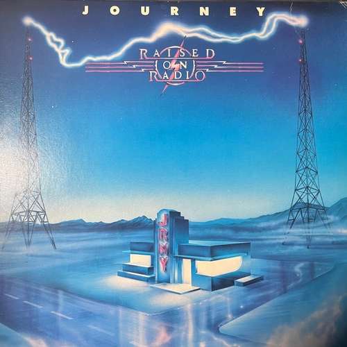 Journey – Raised On Radio