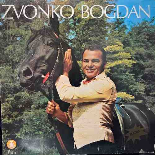 Zvonko Bogdan – Zvonko Bogdan Peva Za Vas