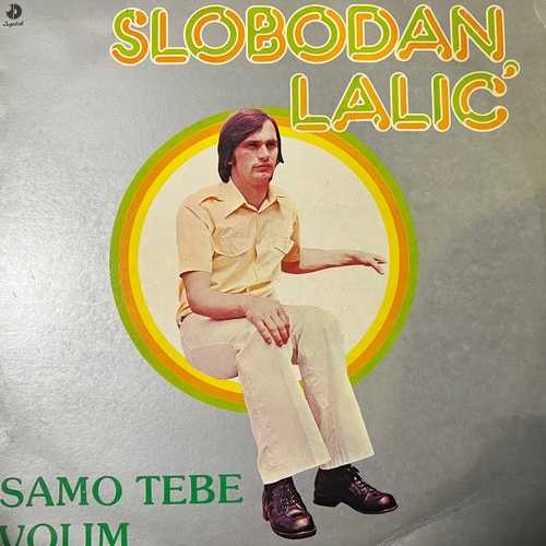 Slobodan Lalić – Samo Tebe Volim