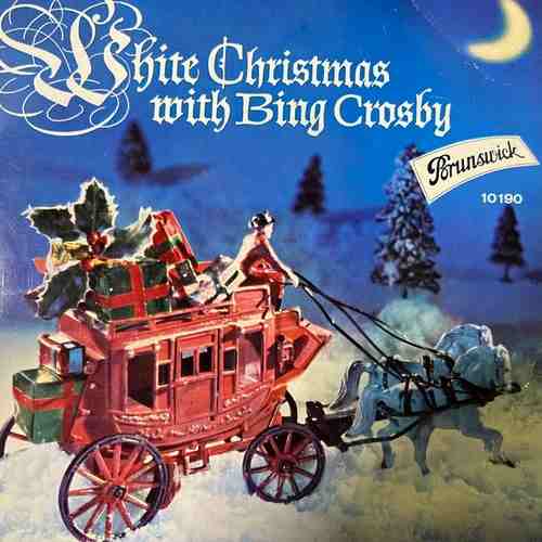 Bing Crosby – White Christmas With Bing Crosby