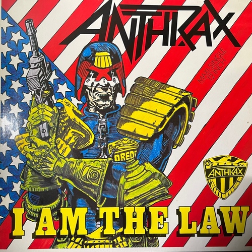 Anthrax – I Am The Law