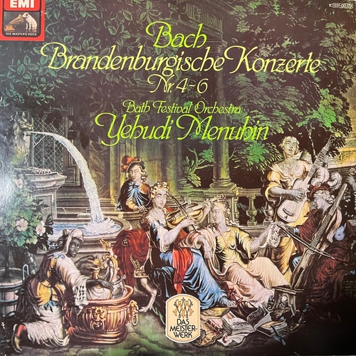 Bach - Bath Festival Orchestra, Yehudi Menuhin – Brandenburgische Konzerte Nr. 4-6