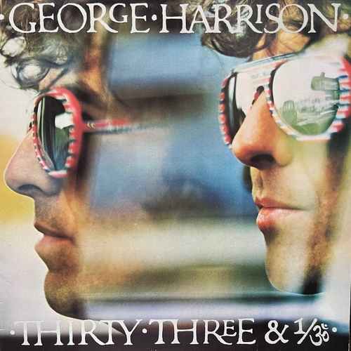 George Harrison – Thirty Three & 1/3