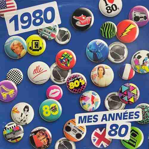 Various ‎– Mes Années 80 - 1980