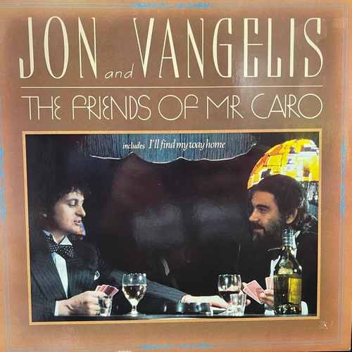 Jon And Vangelis ‎– The Friends Of Mr. Cairo