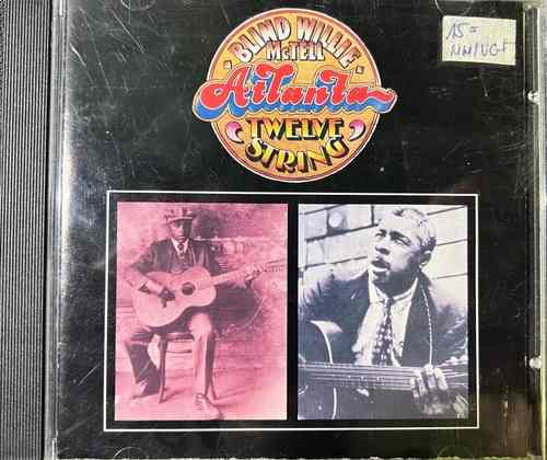 Blind Willie McTell – Atlanta Twelve String