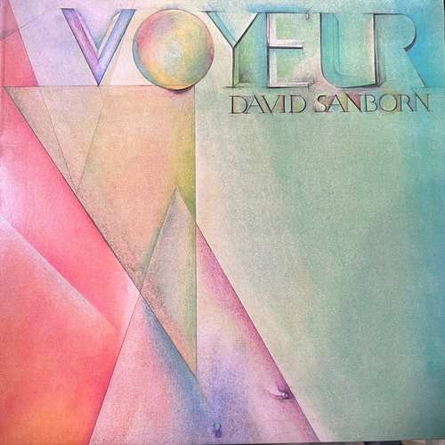 David Sanborn – Voyeur