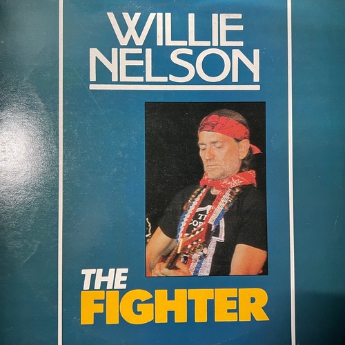 Willie Nelson – The Fighter