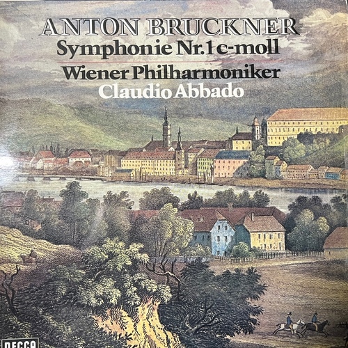 Anton Bruckner, Claudio Abbado, Wiener Philharmoniker – Symphonie Nr. 1 C-Moll