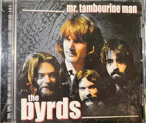 The Byrds – Mr. Tambourine Man