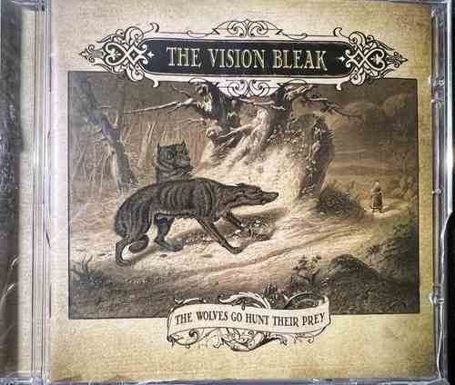 The Vision Bleak – The Wolves Go Hunt Their Prey