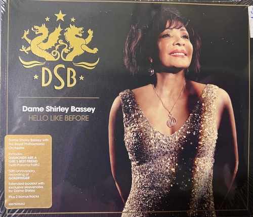 Dame Shirley Bassey – Hello Like Before